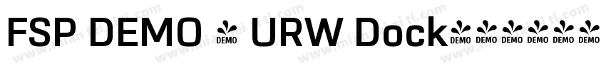 FSP DEMO - URW Dock字体转换